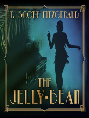 The Jelly-Bean - Audiobook